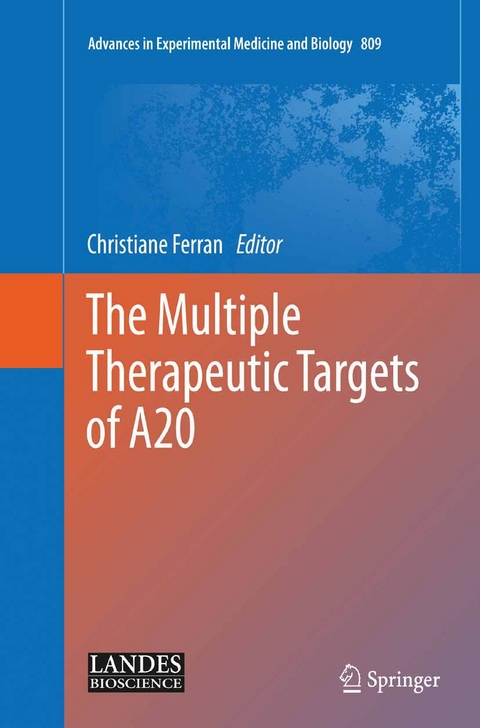 The Multiple Therapeutic Targets of A20 - 