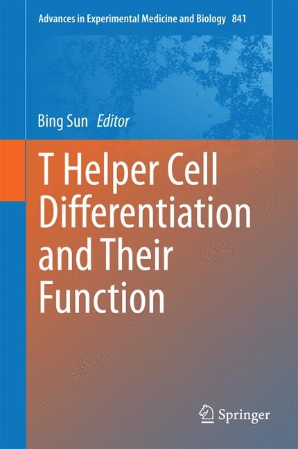 T Helper Cell Differentiation and Their Function - 