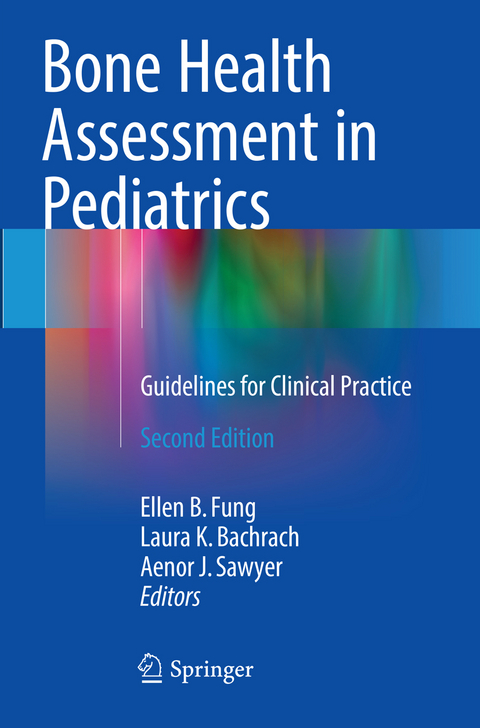 Bone Health Assessment in Pediatrics - 