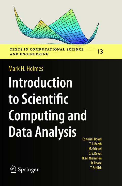 Introduction to Scientific Computing and Data Analysis - Mark H. Holmes