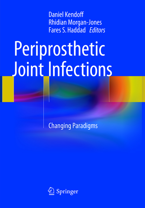 Periprosthetic Joint Infections - 