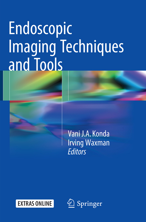 Endoscopic Imaging Techniques and Tools - 