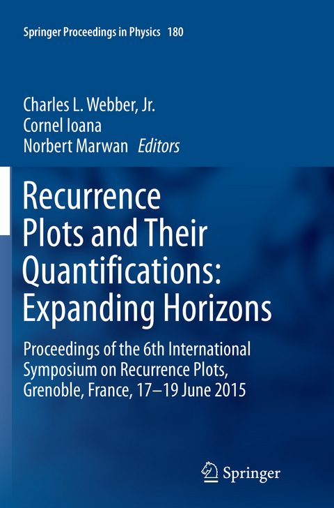 Recurrence Plots and Their Quantifications: Expanding Horizons - 