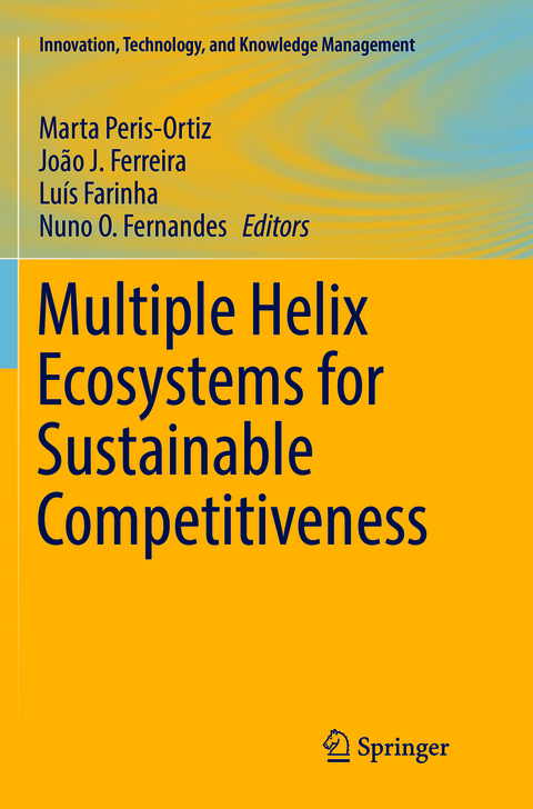 Multiple Helix Ecosystems for Sustainable Competitiveness - 