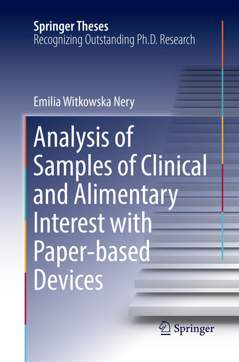 Analysis of Samples of Clinical and Alimentary Interest with Paper-based Devices - Emilia Witkowska Nery