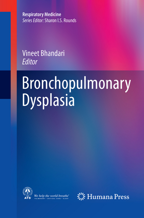 Bronchopulmonary Dysplasia - 