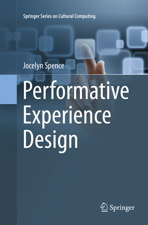 Performative Experience Design - Jocelyn Spence