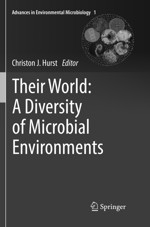 Their World: A Diversity of Microbial Environments - 