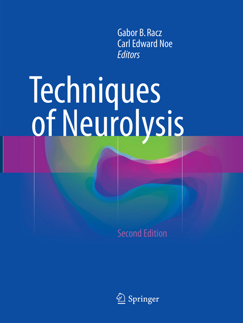 Techniques of Neurolysis - 