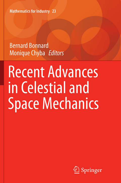 Recent Advances in Celestial and Space Mechanics - 