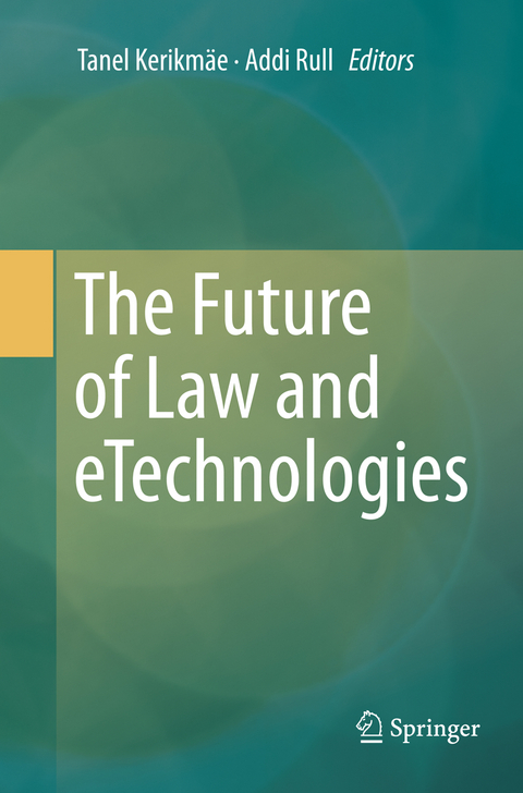 The Future of Law and eTechnologies - 