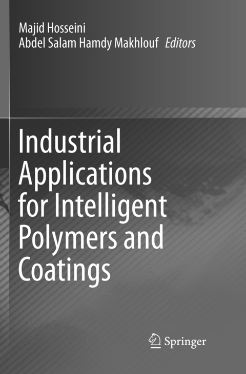 Industrial Applications for Intelligent Polymers and Coatings - 