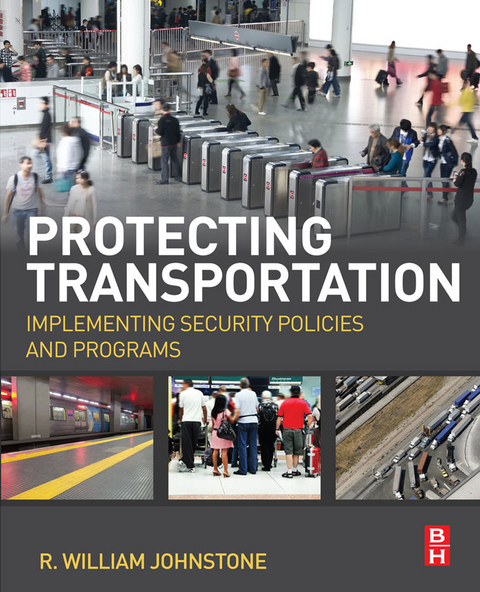 Protecting Transportation -  R William Johnstone