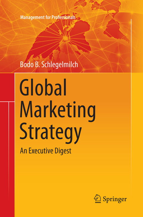 Global Marketing Strategy - Bodo B. Schlegelmilch