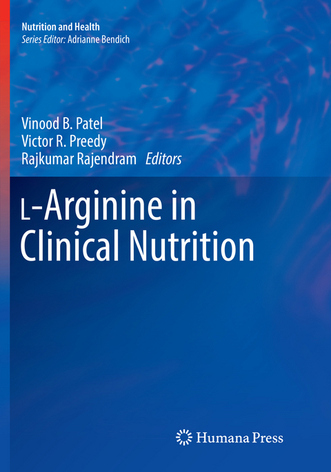 L-Arginine in Clinical Nutrition - 