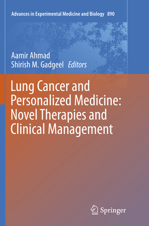 Lung Cancer and Personalized Medicine: Novel Therapies and Clinical Management - 