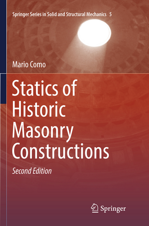 Statics of Historic Masonry Constructions - Mario Como