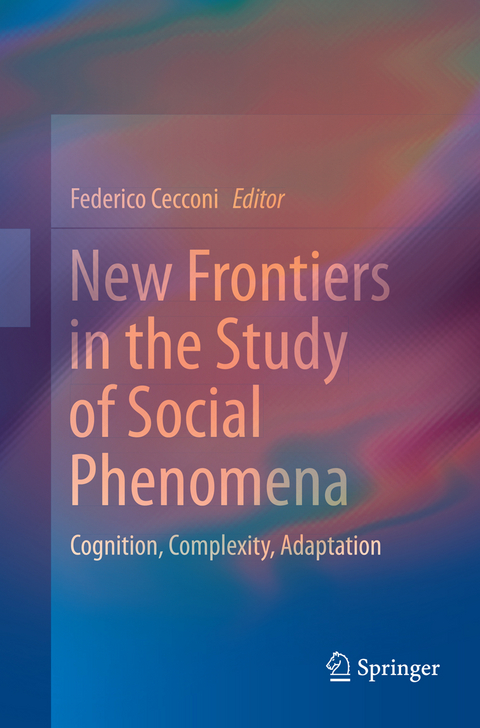 New Frontiers in the Study of Social Phenomena - 