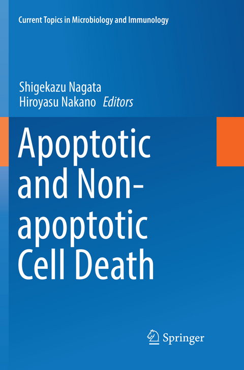 Apoptotic and Non-apoptotic Cell Death - 