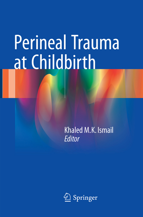 Perineal Trauma at Childbirth - 