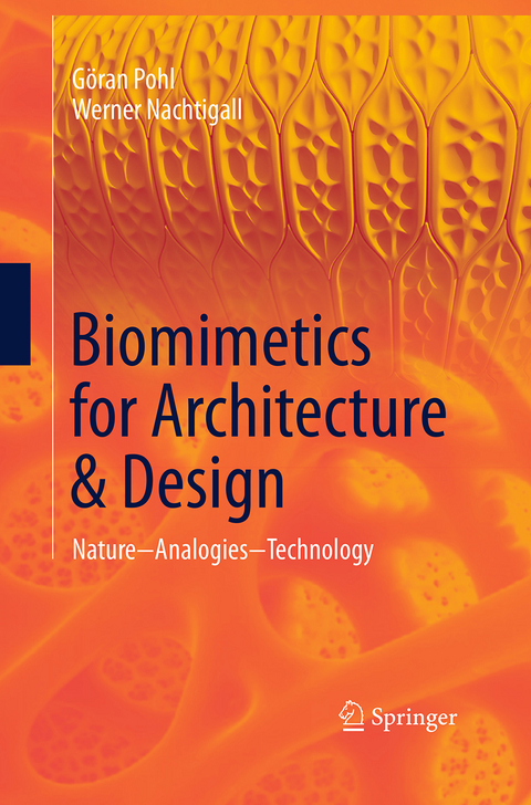 Biomimetics for Architecture & Design - Göran Pohl, Werner Nachtigall