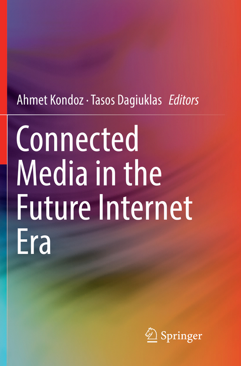 Connected Media in the Future Internet Era - 