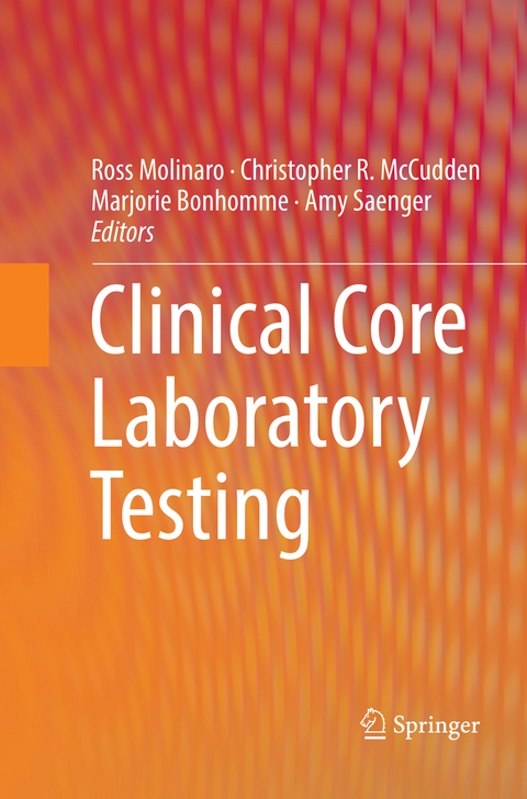 Clinical Core Laboratory Testing - 