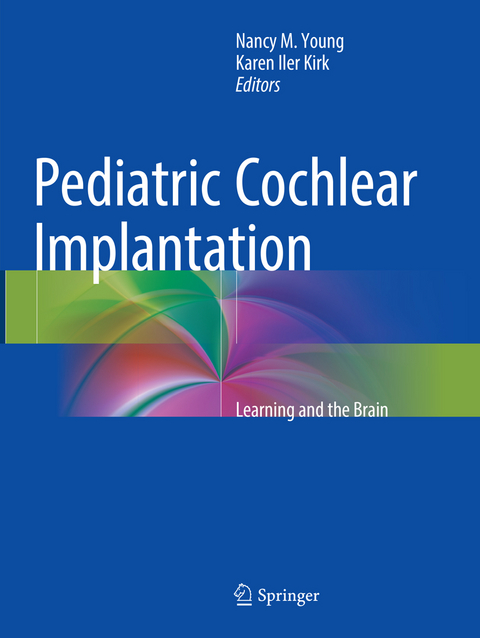 Pediatric Cochlear Implantation - 