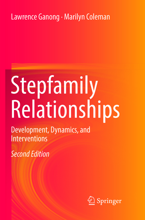 Stepfamily Relationships - Lawrence Ganong, Marilyn Coleman