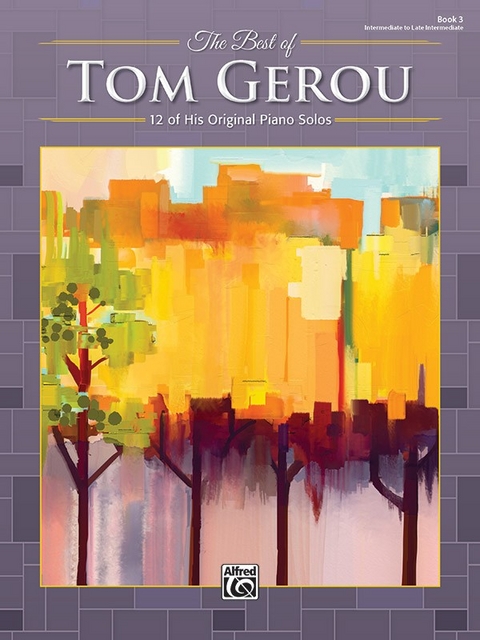 Best Of Tom Gerou Book 3 - Tom Gerou