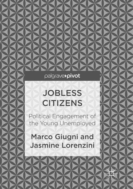 Jobless Citizens - Marco Giugni, Jasmine Lorenzini