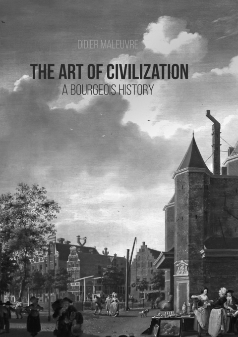 The Art of Civilization - Didier Maleuvre