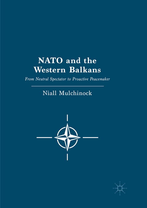 NATO and the Western Balkans - Niall Mulchinock