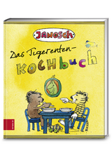 Das Tigerenten-Kochbuch -  ZS-Team