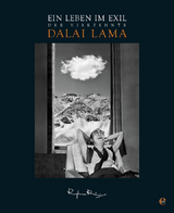 Der 14. Dalai Lama. Ein Leben im Exil - Raghu Rai