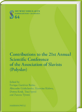 Contributions to the 21st Annual Scientific Conference of the Association of Slavists (Polyslav) - 