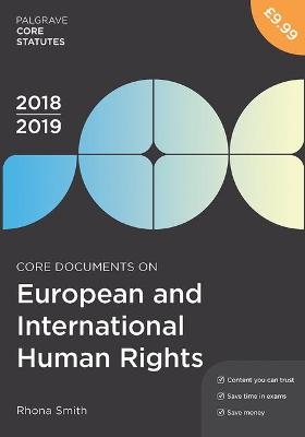 Core Documents on European and International Human Rights 2018-19 - Rhona Smith