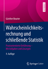 Wahrscheinlichkeitsrechnung und schließende Statistik - Bourier, Günther