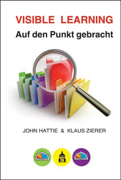 Visible Learning: Auf den Punkt gebracht - John Hattie, Klaus Zierer