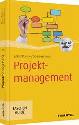 Projektmanagement - Hans-D. Litke, Ilonka Kunow, Heinz Schulz-Wimmer