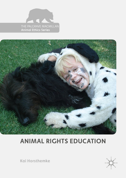 Animal Rights Education - Kai Horsthemke