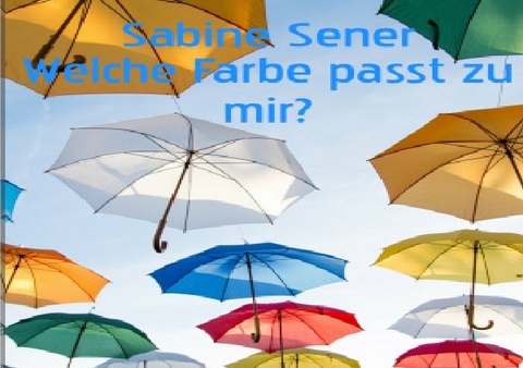 Welcher Farbtyp sind Sie? - Sabine Sener