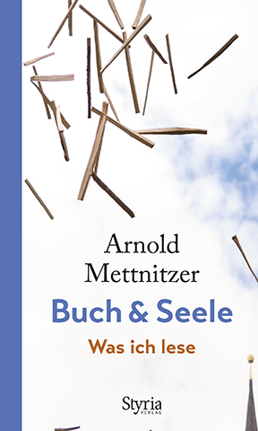 Buch & Seele - Arnold Mettnitzer