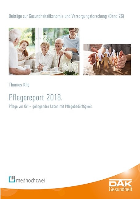 Pflegereport 2018 - Thomas Klie