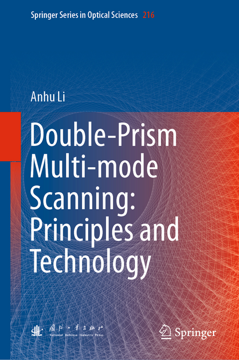 Double-Prism Multi-mode Scanning: Principles and Technology - Anhu Li