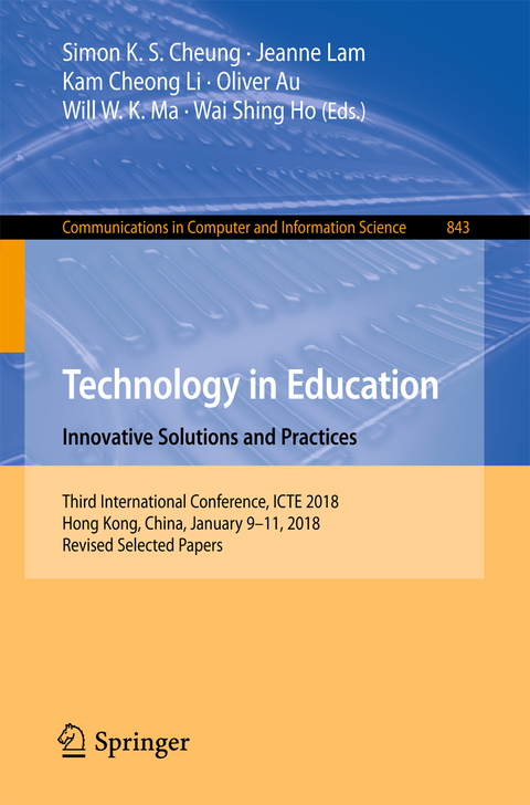 Technology in Education. Innovative Solutions and Practices - 