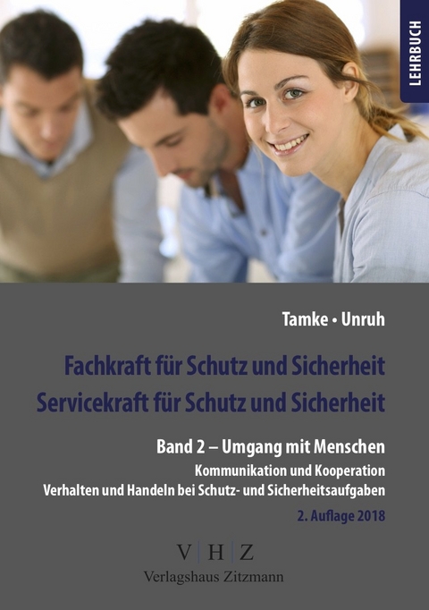 Fachkraft für Schutz und Sicherheit, Servicekraft für Schutz und Sicherheit Band 2 - Pierre Tamke, Frank Unruh