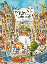 München wimmelt! - Engel, Peter