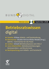 Betriebsratswissen digital Version 12.2 - Däubler, Wolfgang; Kittner, Michael; Wedde, Peter; Schoof, Christian