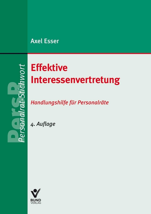 Effektive Interessenvertretung - Axel Esser